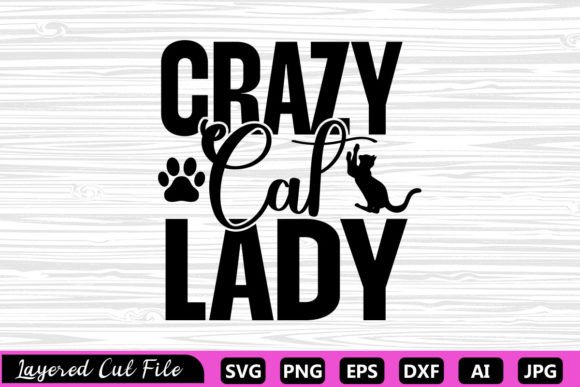 Carzy Cat Lady Svg