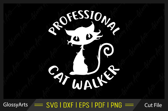 Professional Cat Walker Svg Cut File