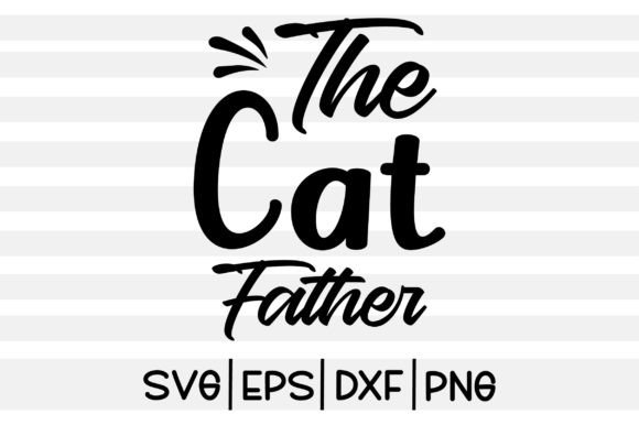 The Cat Father SVG