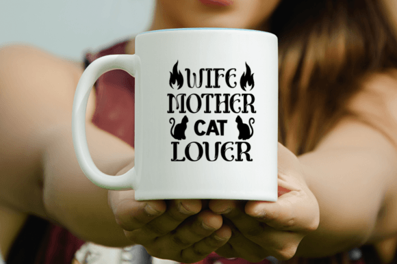 WIFE MOTHER CAT LOVER - Svg Design